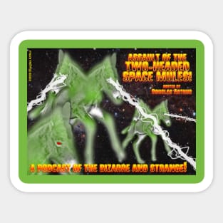 Assault of the 2-Headed Space Mules! 2020 Logo Sticker